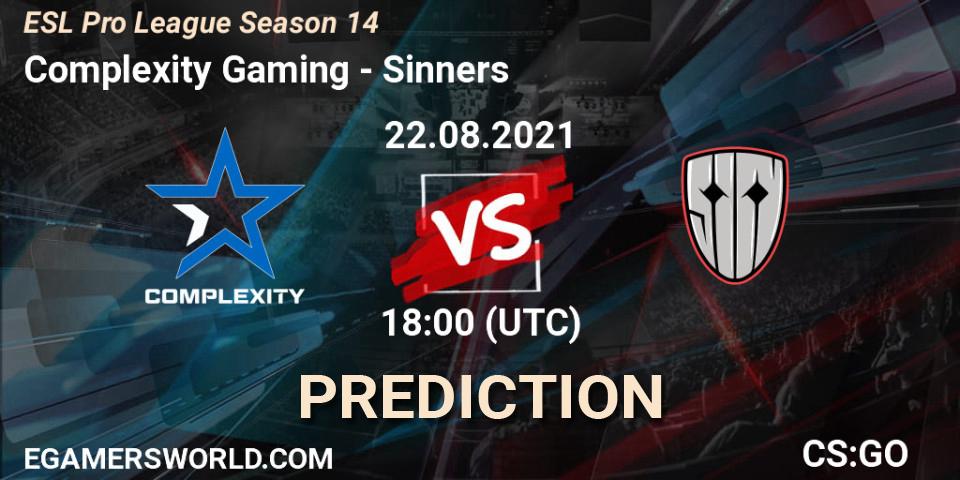 Complexity Gaming contre Sinners : prédiction de match. 22.08.2021 at 18:40. Counter-Strike (CS2), ESL Pro League Season 14