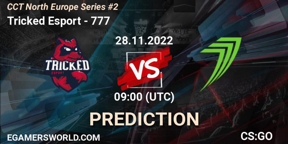 Tricked Esport contre 777 : prédiction de match. 28.11.22. CS2 (CS:GO), CCT North Europe Series #2