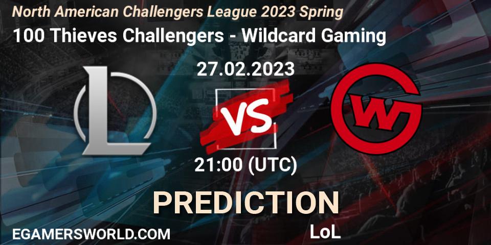 100 Thieves Challengers contre Wildcard Gaming : prédiction de match. 27.02.23. LoL, NACL 2023 Spring - Group Stage