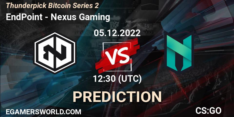 EndPoint contre Nexus Gaming : prédiction de match. 05.12.2022 at 12:30. Counter-Strike (CS2), Thunderpick Bitcoin Series 2