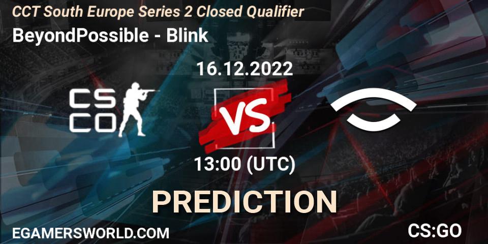 BeyondPossible contre Blink : prédiction de match. 16.12.2022 at 13:15. Counter-Strike (CS2), CCT South Europe Series 2 Closed Qualifier