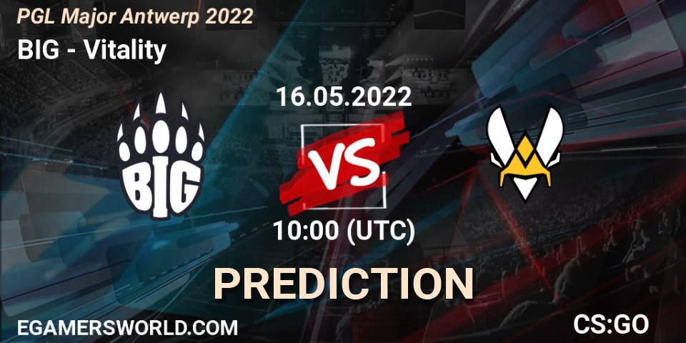 BIG contre Vitality : prédiction de match. 16.05.2022 at 10:00. Counter-Strike (CS2), PGL Major Antwerp 2022
