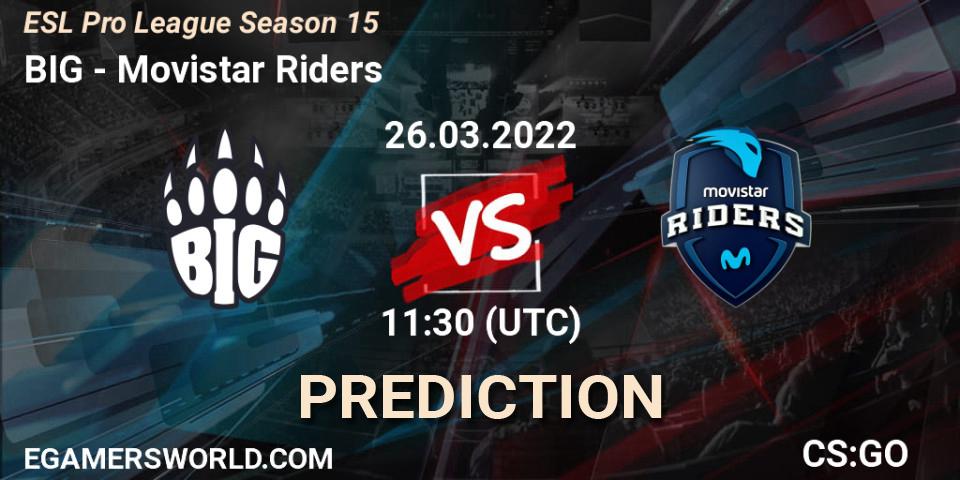 BIG contre Movistar Riders : prédiction de match. 26.03.2022 at 11:30. Counter-Strike (CS2), ESL Pro League Season 15
