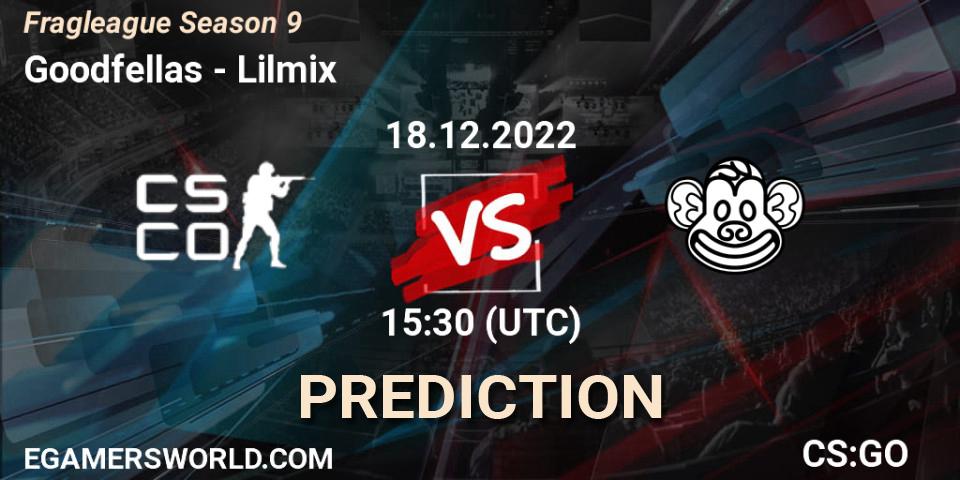 Goodfellas contre Lilmix : prédiction de match. 18.12.2022 at 15:30. Counter-Strike (CS2), Fragleague Season 9