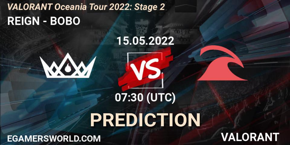REIGN contre BOBO : prédiction de match. 15.05.2022 at 07:30. VALORANT, VALORANT Oceania Tour 2022: Stage 2
