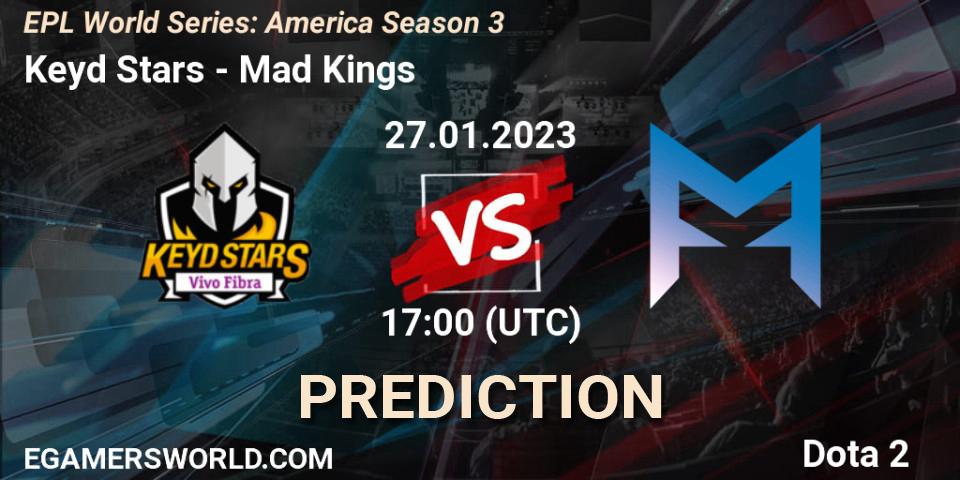 Keyd Stars contre Mad Kings : prédiction de match. 27.01.2023 at 20:00. Dota 2, EPL World Series: America Season 3