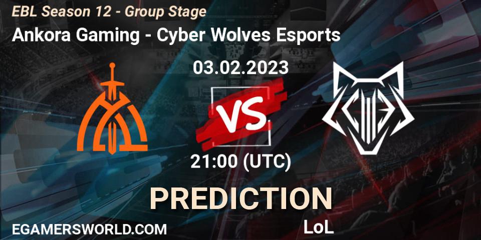 Ankora Gaming contre Cyber Wolves Esports : prédiction de match. 03.02.2023 at 21:00. LoL, EBL Season 12 - Group Stage