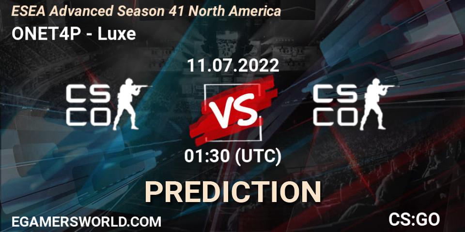 ONET4P contre Luxe : prédiction de match. 11.07.2022 at 01:00. Counter-Strike (CS2), ESEA Advanced Season 41 North America