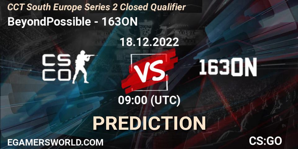 BeyondPossible contre 163ON : prédiction de match. 18.12.2022 at 09:00. Counter-Strike (CS2), CCT South Europe Series 2 Closed Qualifier