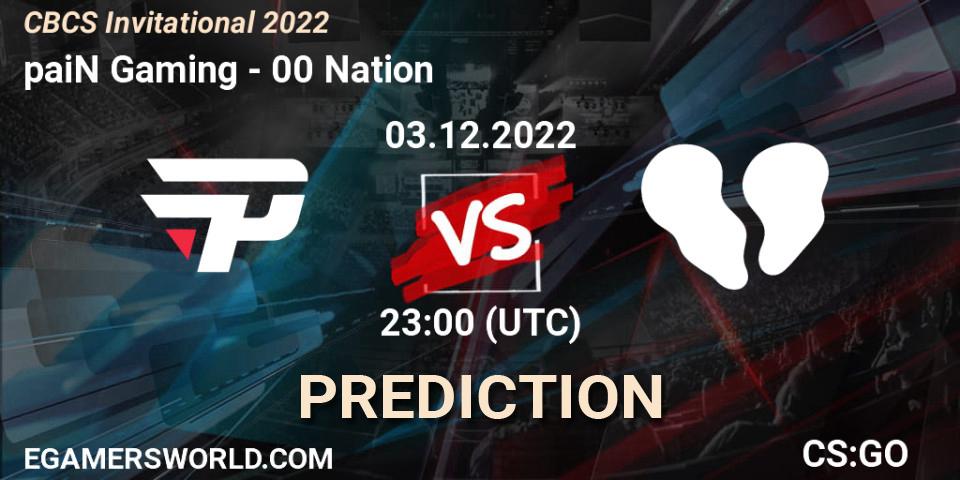 paiN Gaming contre 00 Nation : prédiction de match. 03.12.22. CS2 (CS:GO), CBCS Invitational 2022