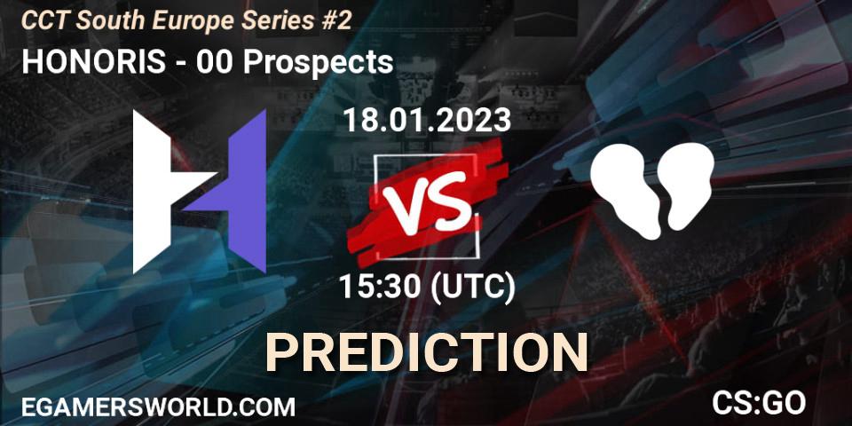 HONORIS contre 00 Prospects : prédiction de match. 18.01.23. CS2 (CS:GO), CCT South Europe Series #2