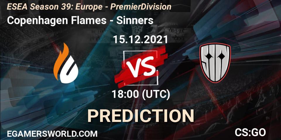 Copenhagen Flames contre Sinners : prédiction de match. 15.12.2021 at 18:00. Counter-Strike (CS2), ESEA Season 39: Europe - Premier Division