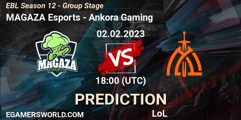 MAGAZA Esports contre Ankora Gaming : prédiction de match. 02.02.2023 at 18:00. LoL, EBL Season 12 - Group Stage