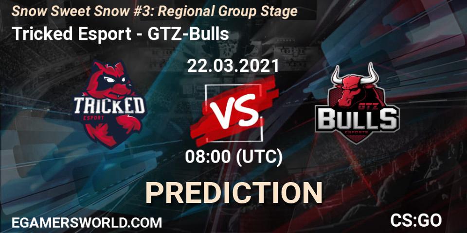 Tricked Esport contre GTZ-Bulls : prédiction de match. 22.03.2021 at 08:00. Counter-Strike (CS2), Snow Sweet Snow #3: Regional Group Stage