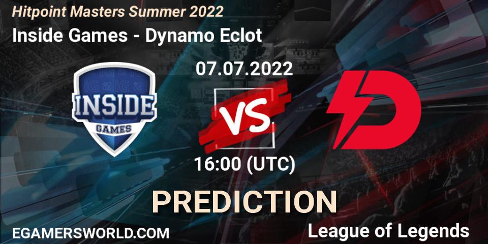Inside Games contre Dynamo Eclot : prédiction de match. 07.07.2022 at 16:00. LoL, Hitpoint Masters Summer 2022