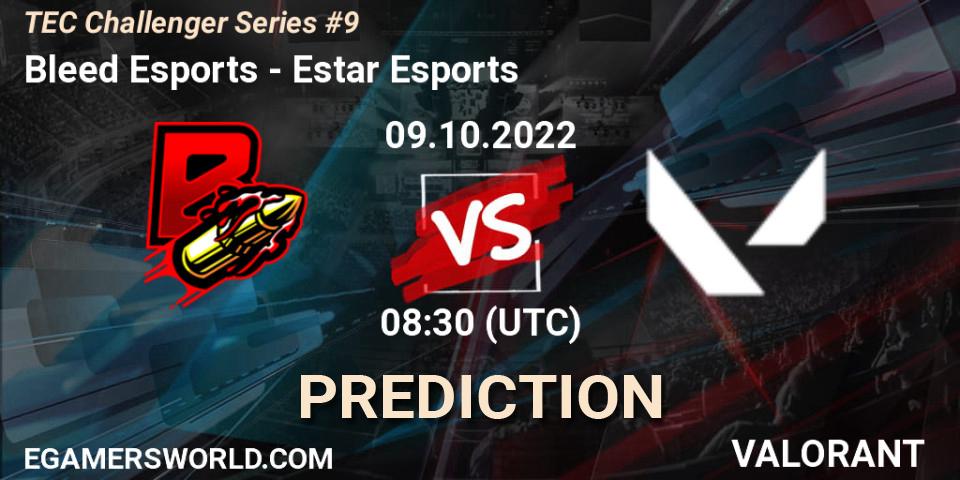 Bleed Esports contre Estar Esports : prédiction de match. 09.10.2022 at 08:30. VALORANT, TEC Challenger Series #9