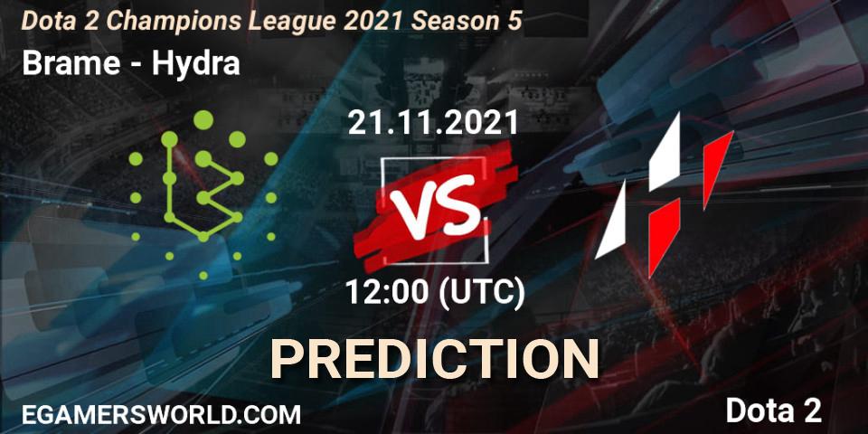 Brame contre Hydra : prédiction de match. 21.11.2021 at 12:10. Dota 2, Dota 2 Champions League 2021 Season 5