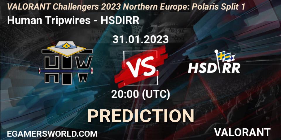 Human Tripwires contre HSDIRR : prédiction de match. 31.01.23. VALORANT, VALORANT Challengers 2023 Northern Europe: Polaris Split 1