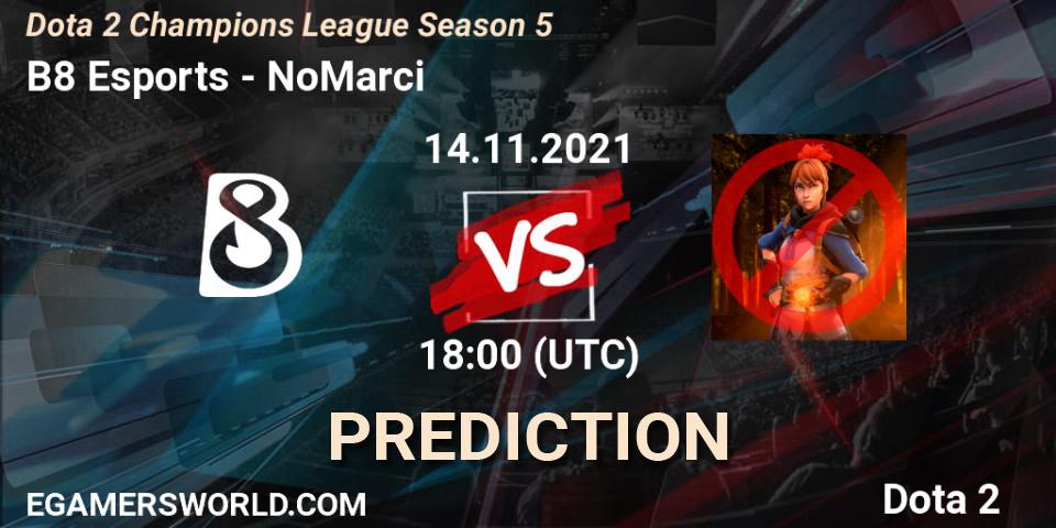 B8 Esports contre NoMarci : prédiction de match. 14.11.2021 at 18:00. Dota 2, Dota 2 Champions League 2021 Season 5