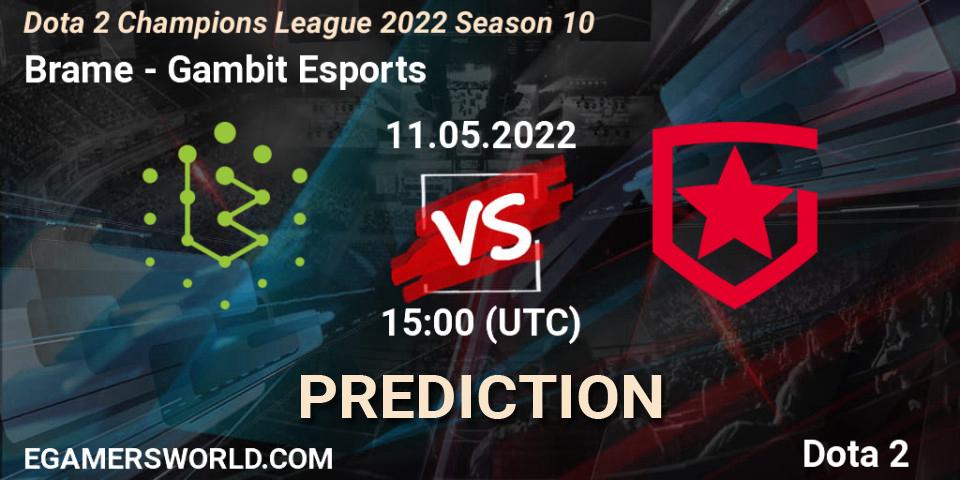 Brame contre Gambit Esports : prédiction de match. 11.05.2022 at 15:00. Dota 2, Dota 2 Champions League 2022 Season 10 