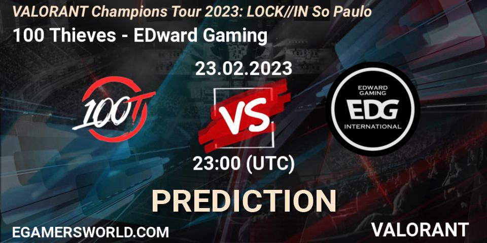 100 Thieves contre EDward Gaming : prédiction de match. 23.02.23. VALORANT, VALORANT Champions Tour 2023: LOCK//IN São Paulo