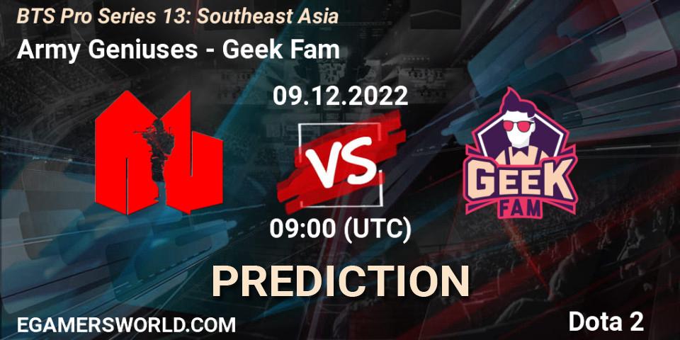 Army Geniuses contre Geek Fam : prédiction de match. 09.12.22. Dota 2, BTS Pro Series 13: Southeast Asia