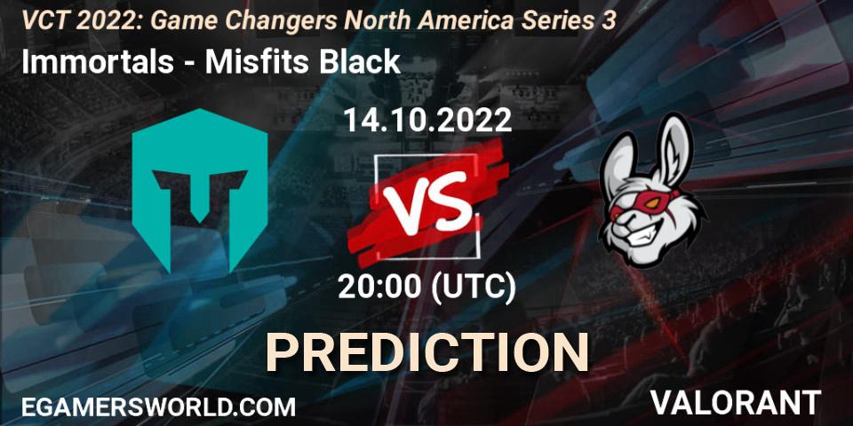 Immortals contre Misfits Black : prédiction de match. 14.10.2022 at 20:10. VALORANT, VCT 2022: Game Changers North America Series 3