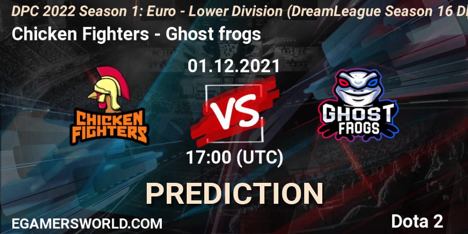 Chicken Fighters contre Ghost frogs : prédiction de match. 01.12.2021 at 16:55. Dota 2, DPC 2022 Season 1: Euro - Lower Division (DreamLeague Season 16 DPC WEU)