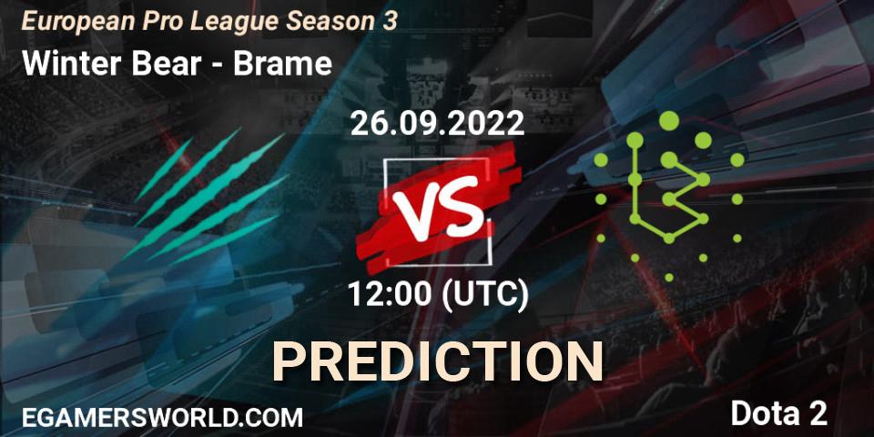 Winter Bear contre Brame : prédiction de match. 26.09.2022 at 12:31. Dota 2, European Pro League Season 3 