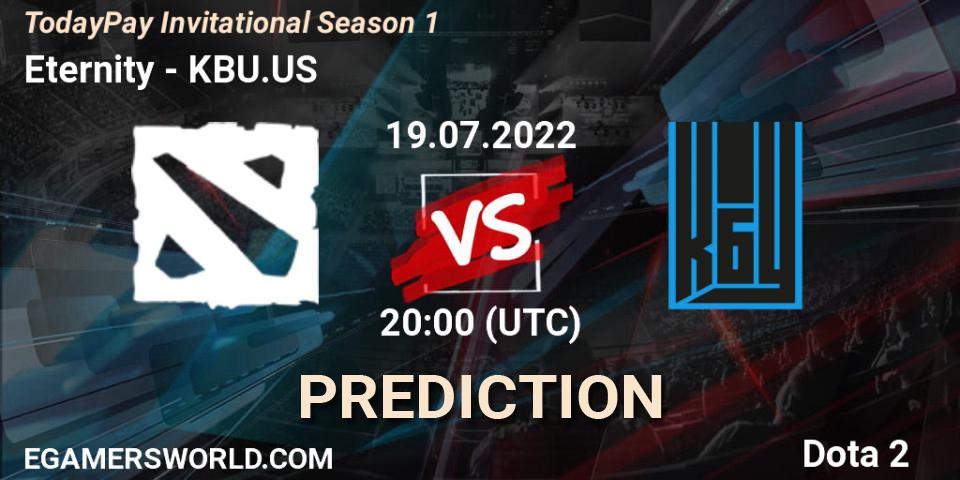 Eternity contre KBU.US : prédiction de match. 19.07.2022 at 20:07. Dota 2, TodayPay Invitational Season 1