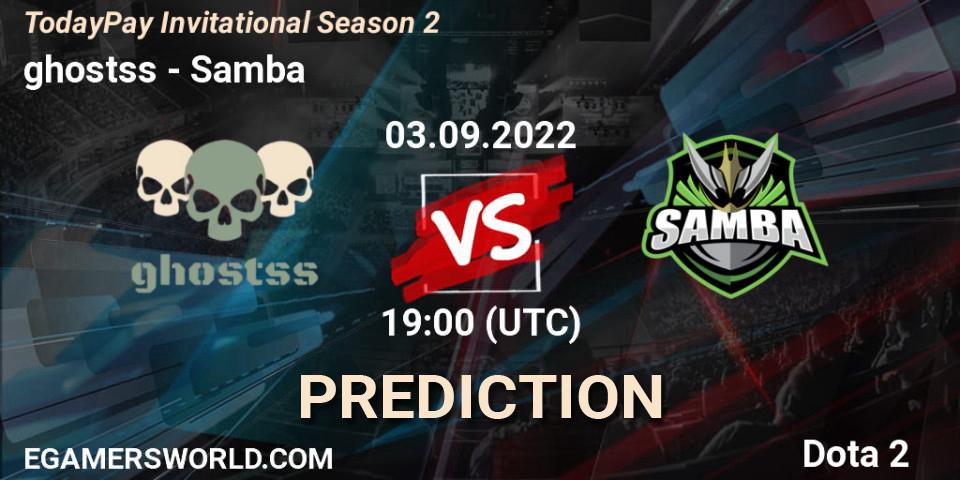 ghostss contre Samba : prédiction de match. 03.09.2022 at 19:05. Dota 2, TodayPay Invitational Season 2