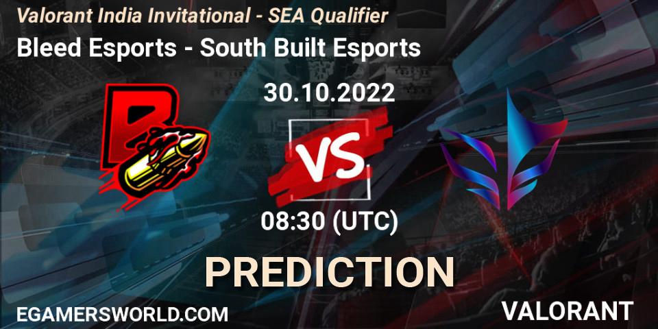 Bleed Esports contre South Built Esports : prédiction de match. 30.10.2022 at 09:15. VALORANT, Valorant India Invitational - SEA Qualifier