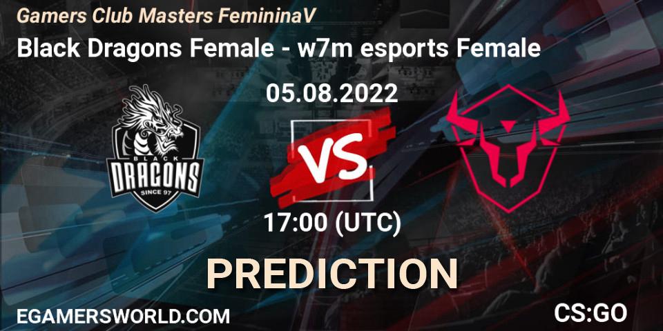 Black Dragons Female contre w7m esports Female : prédiction de match. 05.08.2022 at 17:00. Counter-Strike (CS2), Gamers Club Masters Feminina V