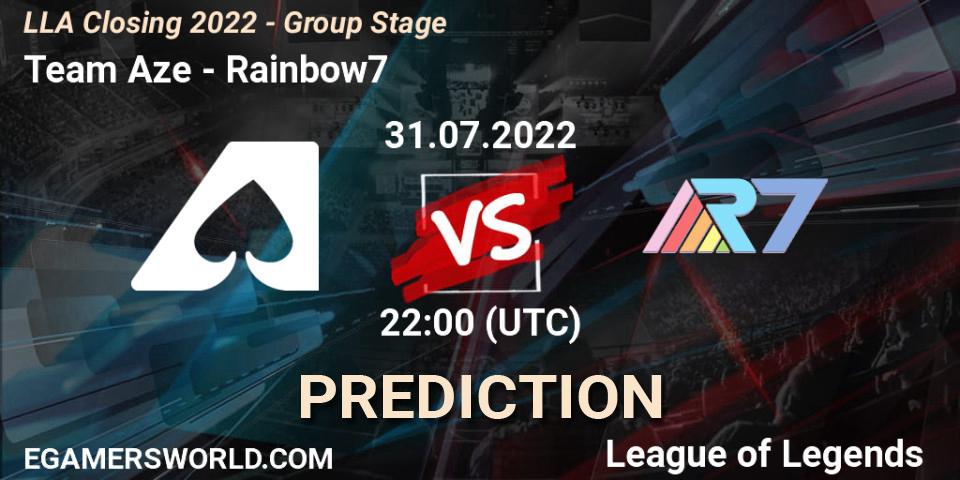 Team Aze contre Rainbow7 : prédiction de match. 31.07.2022 at 23:00. LoL, LLA Closing 2022 - Group Stage