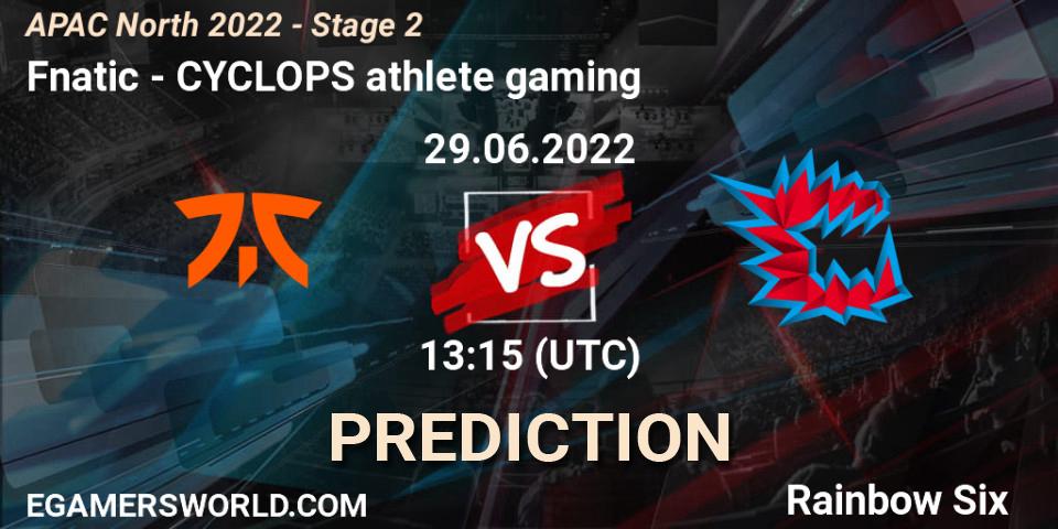 Fnatic contre CYCLOPS athlete gaming : prédiction de match. 29.06.2022 at 13:15. Rainbow Six, APAC North 2022 - Stage 2