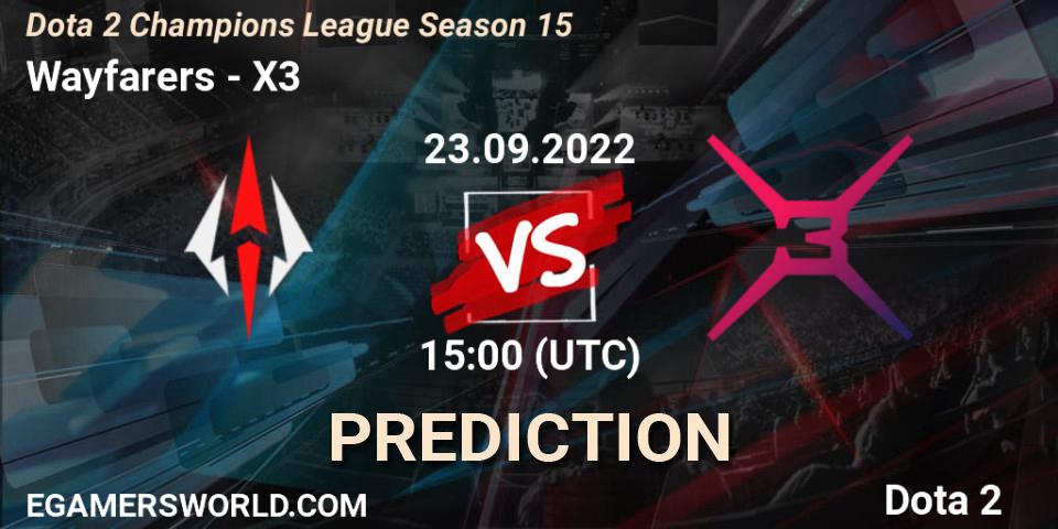 Wayfarers contre X3 : prédiction de match. 23.09.22. Dota 2, Dota 2 Champions League Season 15