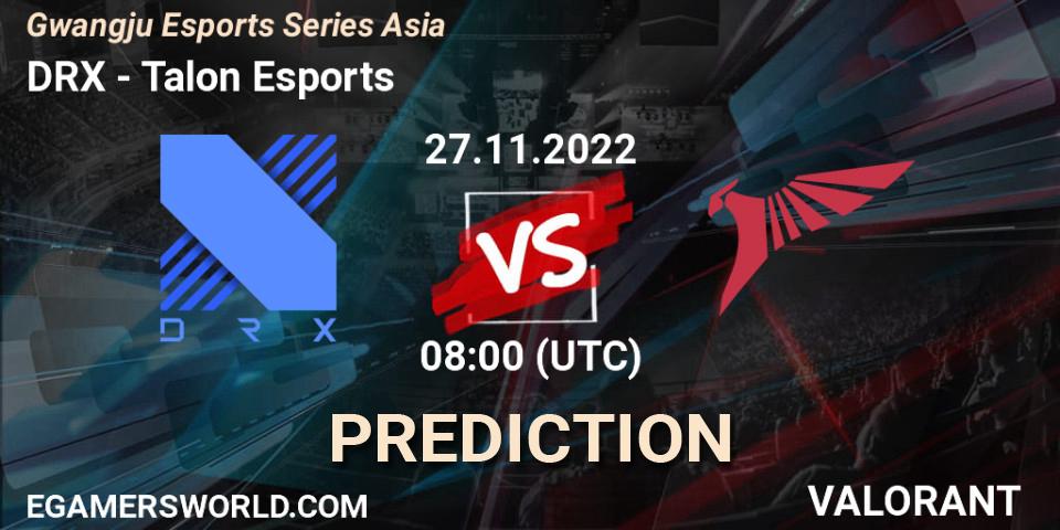 DRX contre Talon Esports : prédiction de match. 27.11.22. VALORANT, Gwangju Esports Series Asia