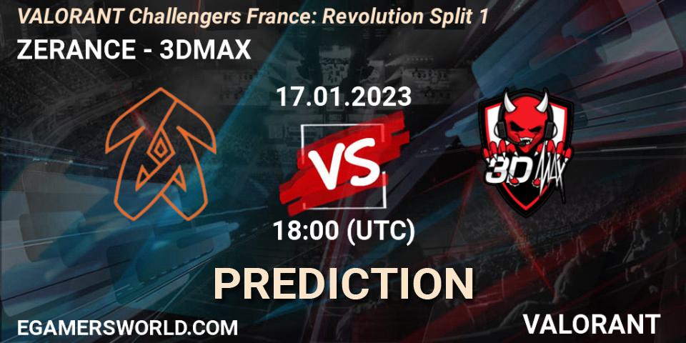 ZERANCE contre 3DMAX : prédiction de match. 17.01.2023 at 18:30. VALORANT, VALORANT Challengers 2023 France: Revolution Split 1