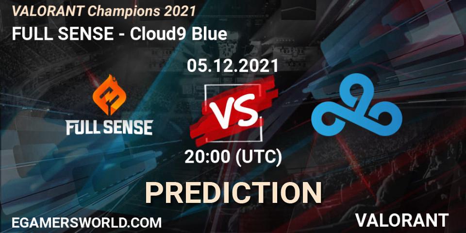 FULL SENSE contre Cloud9 Blue : prédiction de match. 05.12.2021 at 21:30. VALORANT, VALORANT Champions 2021