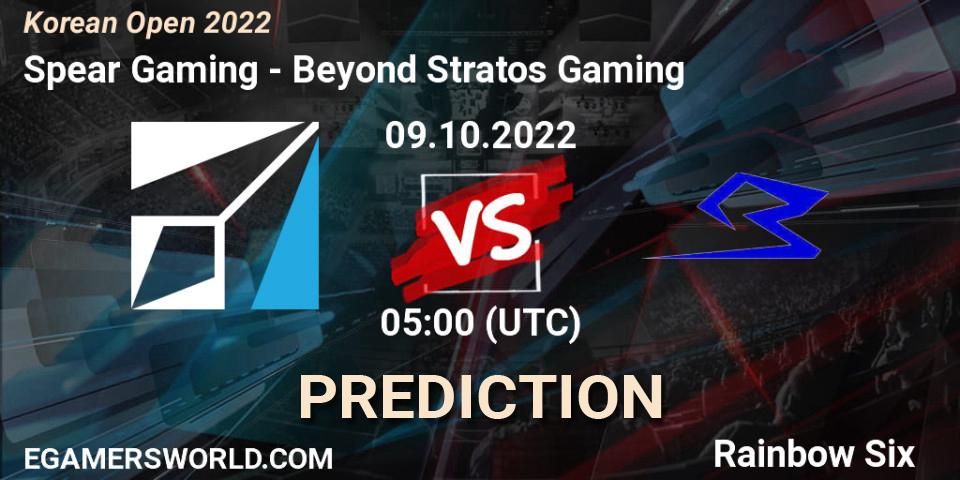 Spear Gaming contre Beyond Stratos Gaming : prédiction de match. 09.10.2022 at 05:00. Rainbow Six, Korean Open 2022