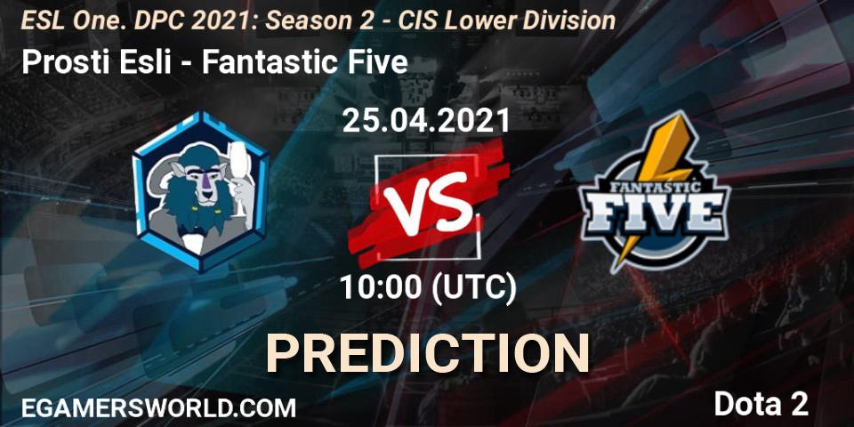 Prosti Esli contre Fantastic Five : prédiction de match. 25.04.2021 at 09:55. Dota 2, ESL One. DPC 2021: Season 2 - CIS Lower Division
