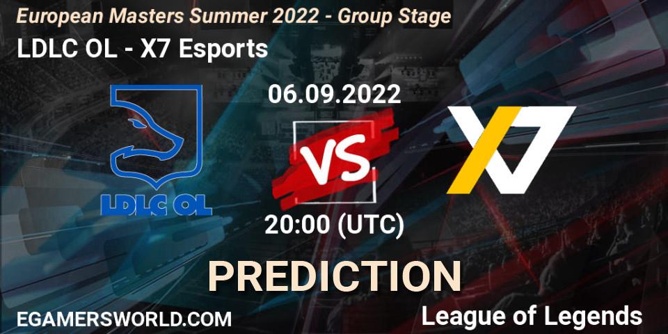 LDLC OL contre X7 Esports : prédiction de match. 06.09.2022 at 20:00. LoL, European Masters Summer 2022 - Group Stage