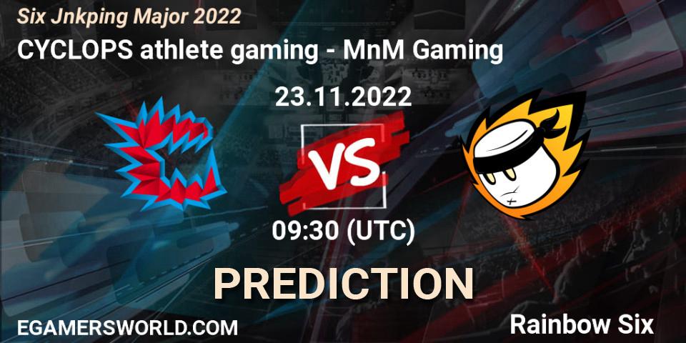 CYCLOPS athlete gaming contre MnM Gaming : prédiction de match. 23.11.2022 at 09:30. Rainbow Six, Six Jönköping Major 2022