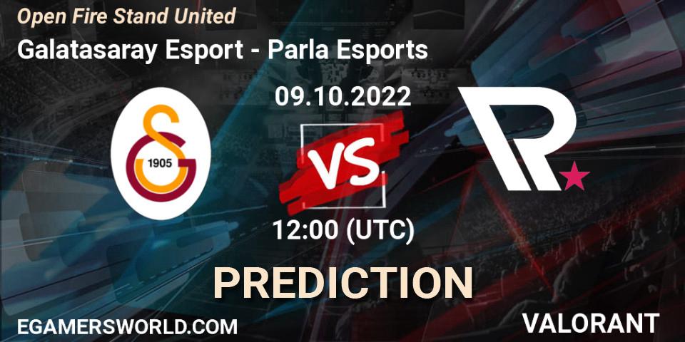 Galatasaray Esport contre Parla Esports : prédiction de match. 09.10.2022 at 12:00. VALORANT, Open Fire Stand United