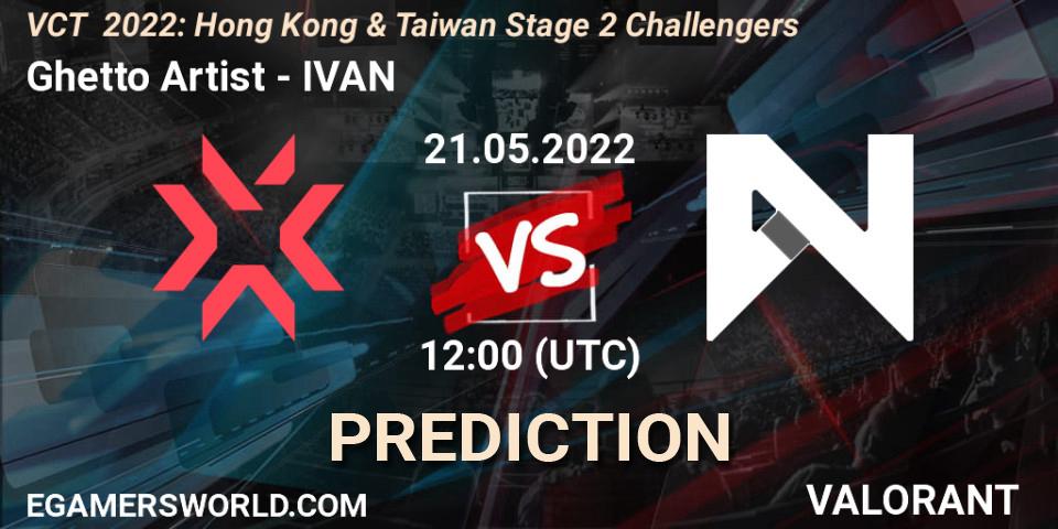 Ghetto Artist contre IVAN : prédiction de match. 21.05.2022 at 12:00. VALORANT, VCT 2022: Hong Kong & Taiwan Stage 2 Challengers