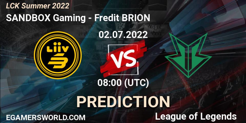 SANDBOX Gaming contre Fredit BRION : prédiction de match. 02.07.2022 at 08:00. LoL, LCK Summer 2022