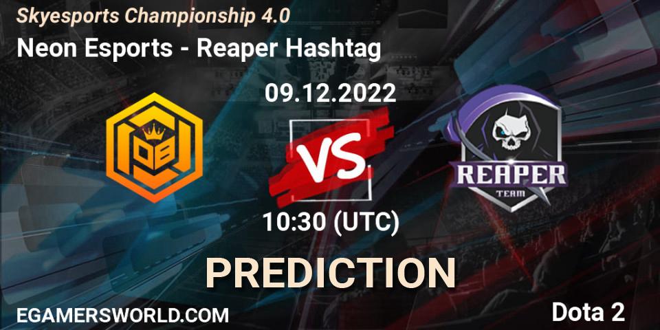 Neon Esports contre Reaper Hashtag : prédiction de match. 09.12.22. Dota 2, Skyesports Championship 4.0