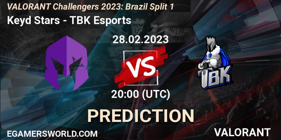 Keyd Stars contre TBK Esports : prédiction de match. 01.03.23. VALORANT, VALORANT Challengers 2023: Brazil Split 1