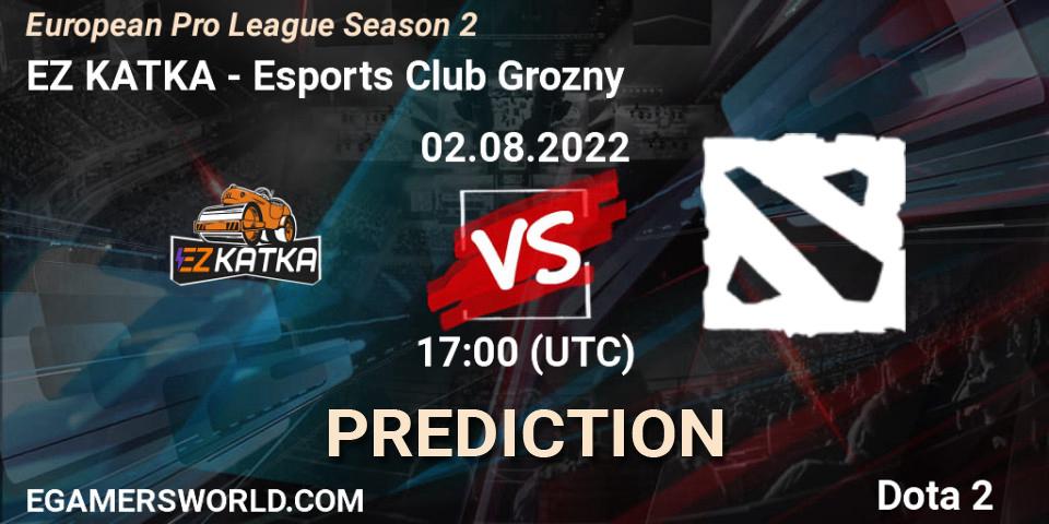 EZ KATKA contre Esports Club Grozny : prédiction de match. 02.08.2022 at 17:00. Dota 2, European Pro League Season 2