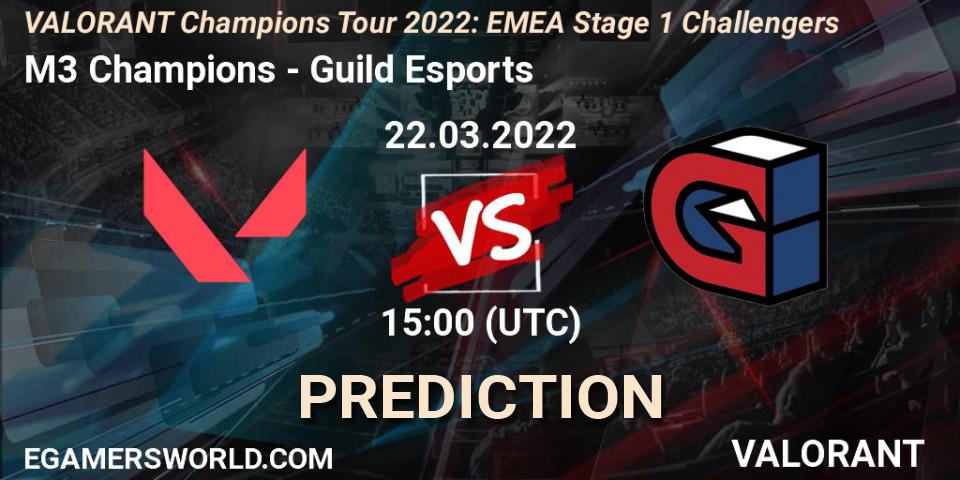 M3 Champions contre Guild Esports : prédiction de match. 22.03.2022 at 15:00. VALORANT, VCT 2022: EMEA Stage 1 Challengers